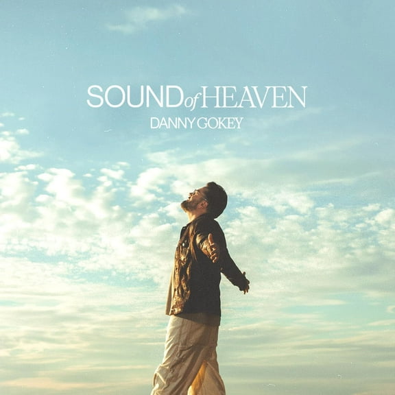 Danny Gokey - Sound Of Heaven - Music & Performance - CD