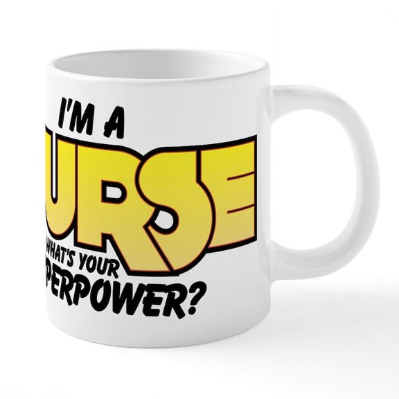CafePress - I'm A Nurse What's Your Sup - 20 Oz White Ceramic Mega Mug