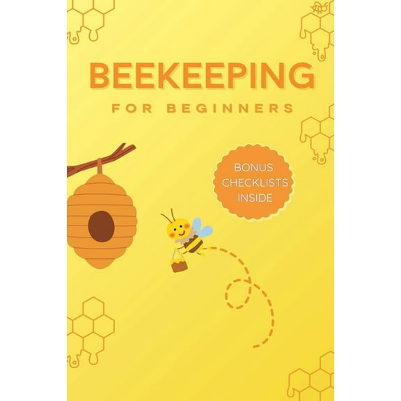 Beekeeping for Beginners, (Paperback)