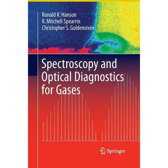 Spectroscopy and Optical Diagnostics for Gases, (Paperback)