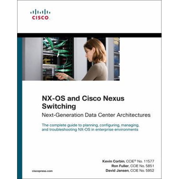 Pre-Owned NX-OS and Cisco Nexus Switching: Next-Generation Data Center Architectures (Networking Technology) (Paperback) 1587058928 9781587058929