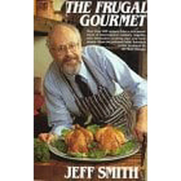 Pre-Owned The Frugal Gourmet (Hardcover) 0688031188 9780688031183