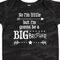 thumbnail image 4 of Inktastic So I'm Little, but I'm Going to Be a Big Brother Boys Baby Bodysuit, 4 of 5