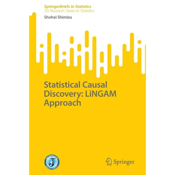 Statistical Causal Discovery: Lingam Approach, (Paperback)