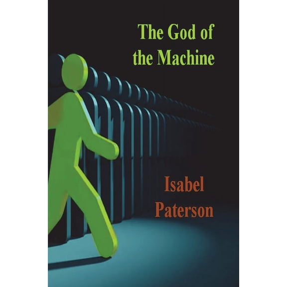 The God of the Machine, (Paperback)