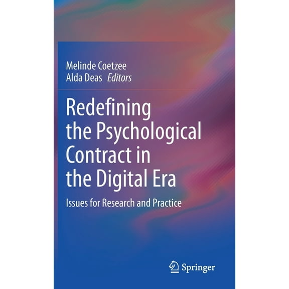 Redefining the Psychological Contract in the Digital Era: Issues for Research and Practice, (Hardcover)