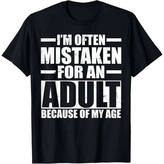 Premium Comfort - i'm often mistaken for an adult because of my age Funny T-Shirt