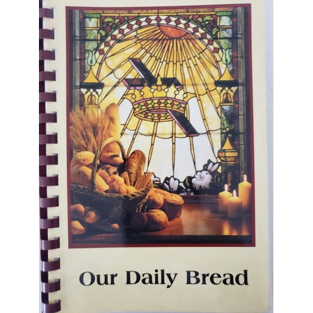 Our Daily Bread 2003 Cookbook Holy Trinity Lutheran Church Grandview Missouri (Plastic-comb Paperback)