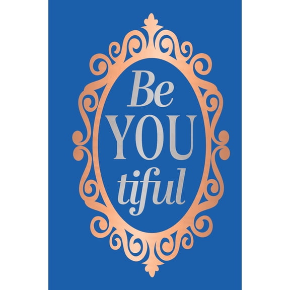 Be-You-Tiful, (Hardcover)