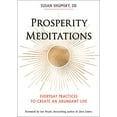 thumbnail image 1 of Pre-Owned Prosperity Meditations: Everyday Practices to Create an Abundant Life (Paperback) 1642970298 9781642970296, 1 of 1