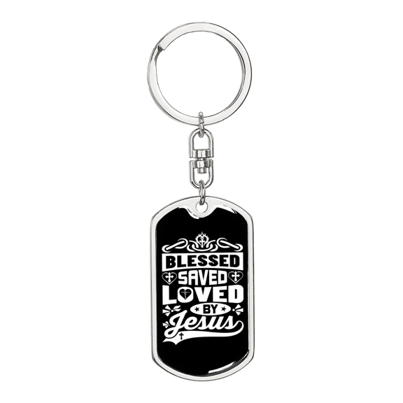 Blessed Saved Loved Stainless Steel or 18k Gold Premium Swivel Dog Tag Keychain