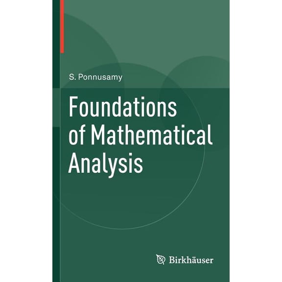 Foundations of Mathematical Analysis, (Hardcover)