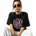 thumbnail image 2 of Women's Graphic T-Shirt Black S Women's Tops Good Vibes Only Crew Neck Short Sleeve Shirts for Women, 2 of 3