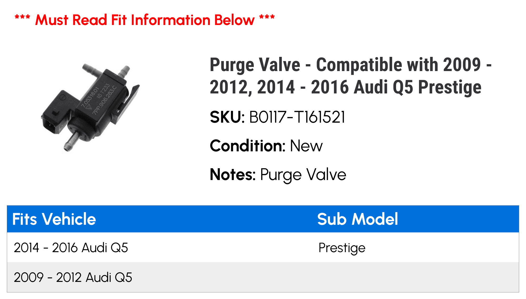 Purge Valve - Compatible with 2009 - 2012, 2014 - 2016 Audi Q5 Prestige 2010 2011 2015