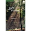 Light in the Shadows : Meditations While Living with a Life-Threatening Illness, Used [Paperback]