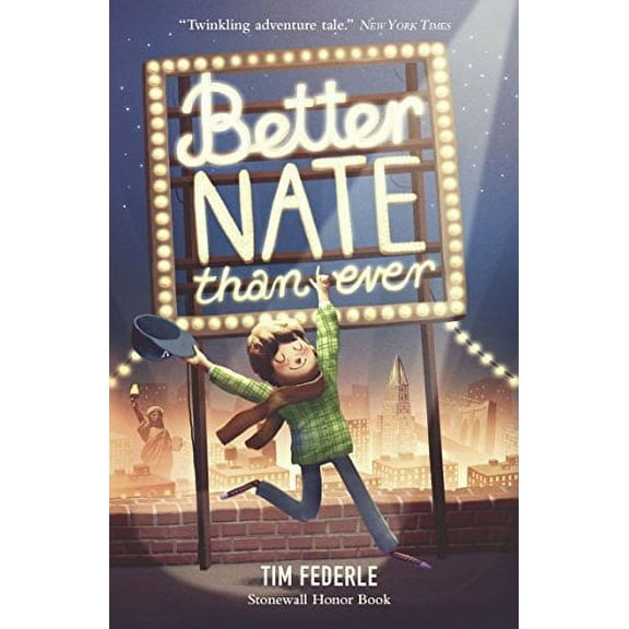 Better Nate Than Ever