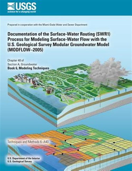 Pre-Owned Documentation of the Surface-Water Routing (Swr1) Process for ...