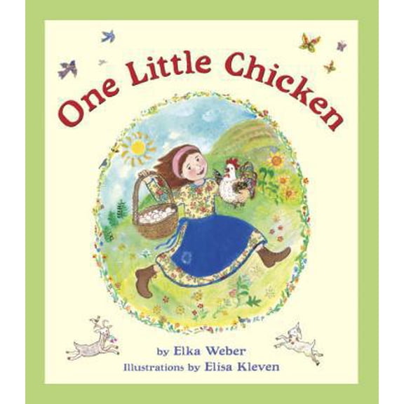 Pre-Owned One Little Chicken (Hardcover) 1582463743 9781582463742