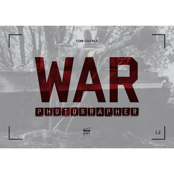 War Photographer 1.2 (Paperback)