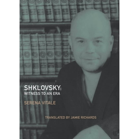 Russian Literature Shklovsky: Witness to an Era, (Paperback)