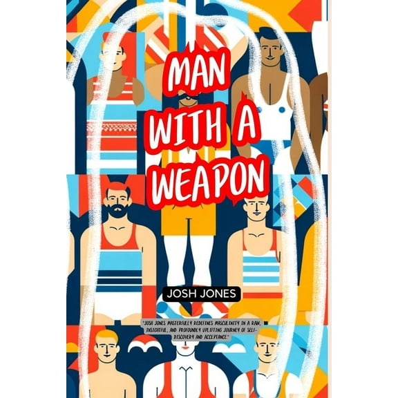 Man with a Weapon (Paperback)