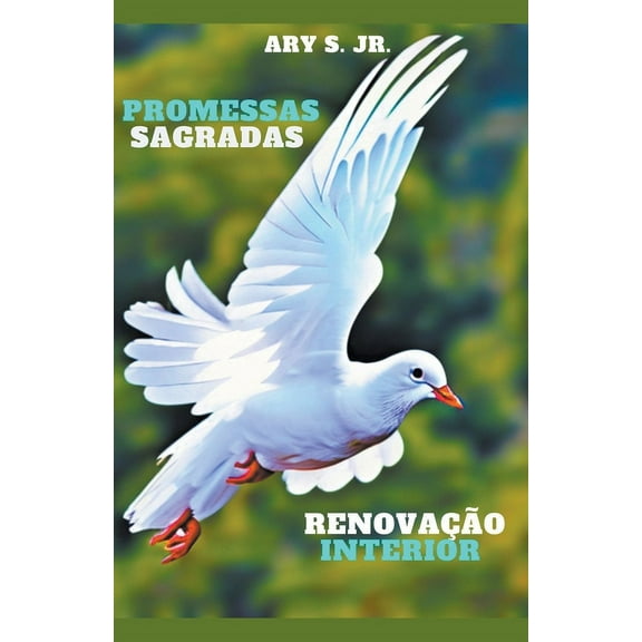 Promessas Sagradas: Renovação Interior, (Paperback)