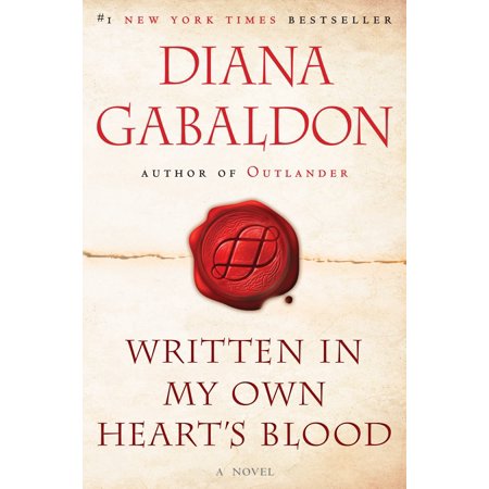 Written in My Own Heart's Blood : A Novel (Best Time Of Day To Test Blood Pressure)