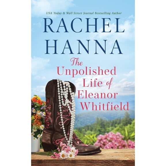 The Unpolished Life of Eleanor Whitfield, (Paperback)