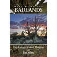 thumbnail image 1 of Pre-Owned Meet Me in the Badlands: Exploring Central Oregon (Paperback) 0615326455 9780615326450, 1 of 1