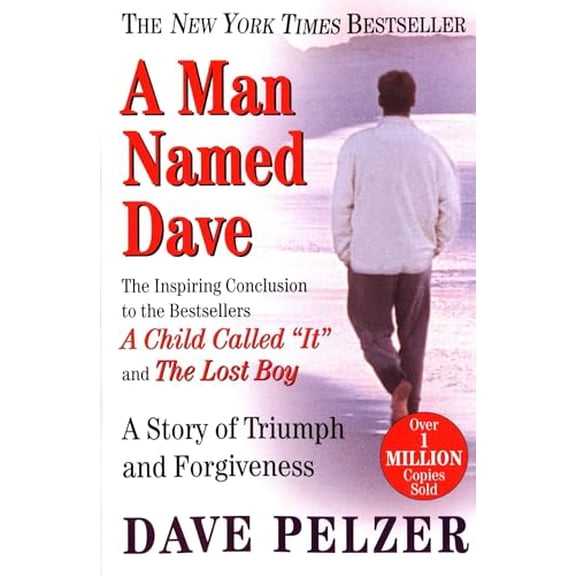 Pre-Owned A Man Named Dave: A Story of Triumph and Forgiveness Paperback