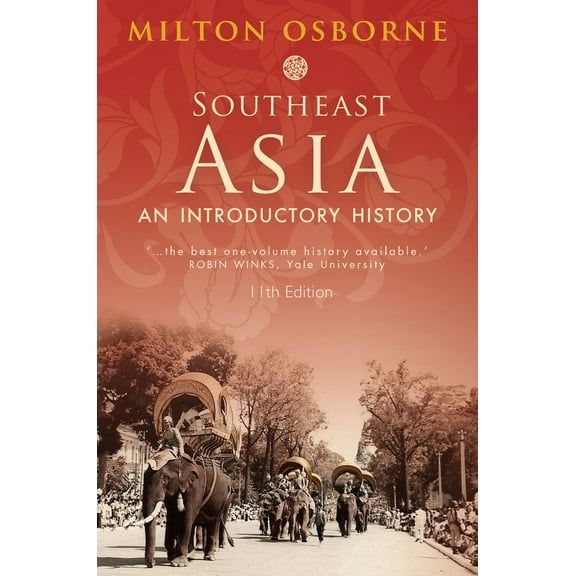 Southeast Asia : An Introductory History (Edition 11) (Paperback)