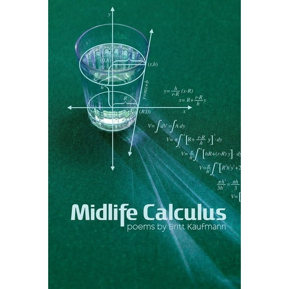 Midlife Calculus: Poems, (Paperback)