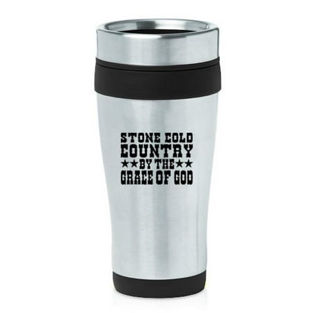 

16oz Insulated Stainless Steel Travel Mug Stone Cold Country Grace of God (Black) MIP