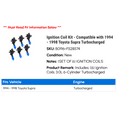thumbnail image 2 of Ignition Coil Kit - Compatible with 1994 - 1998 Toyota Supra Turbocharged 1995 1996 1997, 2 of 2