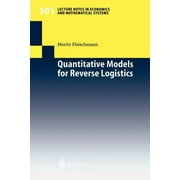 Lecture Notes in Economic and Mathematical Systems: Quantitative Models for Reverse Logistics (Paperback)