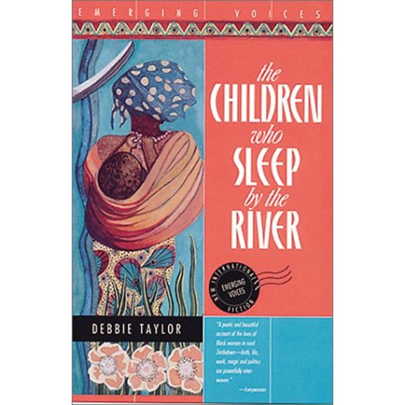 Pre-Owned The Children Who Sleep by the River (Paperback) 0940793962 9780940793965
