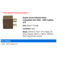 thumbnail image 2 of Engine Control Module Relay - Compatible with 2008 - 2009 Cadillac STS, 2 of 2