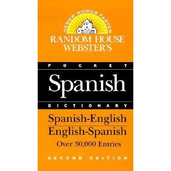 Pre-Owned Random House Webster's Pocket Spanish Dictionary: Second Edition (Paperback) 0375701575 9780375701573