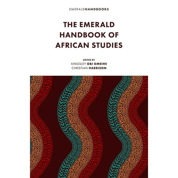 The Emerald Handbook of African Studies, (Hardcover)