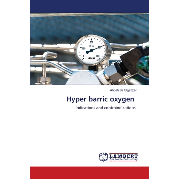 Hyper barric oxygen, (Paperback)