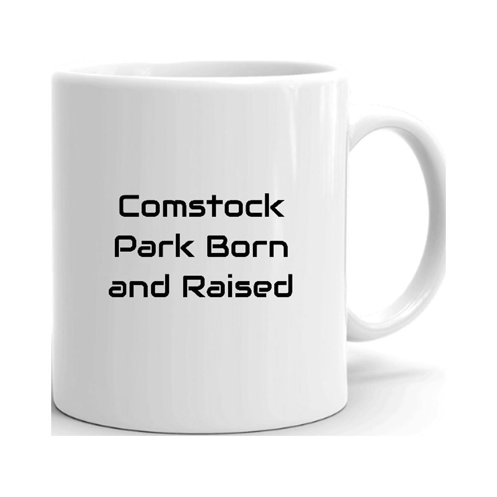 Comstock Park Born And Raised Ceramic Dishwasher And Microwave Safe Mug