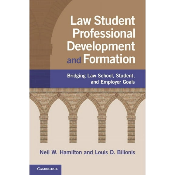 Law Student Professional Development and Formation, (Paperback)