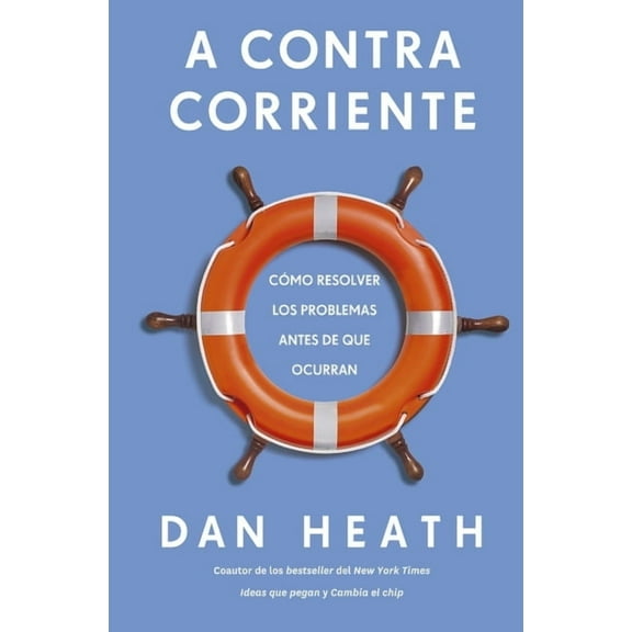 A Contracorriente (Upstream Spanish Edition), (Paperback)
