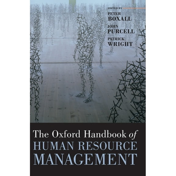 Oxford Handbooks The Oxford Handbook of Human Resource Management, (Hardcover)