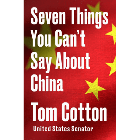 Seven Things You Can't Say about China (Hardcover)