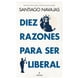 thumbnail image 1 of Libro Diez Razones Para Ser Liberal Tapa Blanda, Autor Santiago Navajas, Editorial Almuzara, 1 of 2