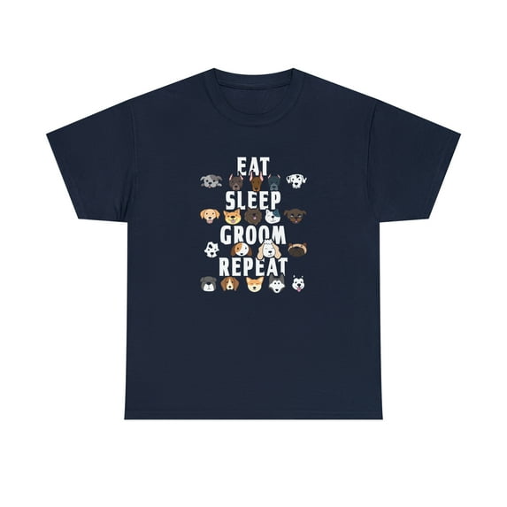Eat Sleep Groom Repeat Shirt, Pets, Dogs, Christmas Gift, Birthday -ID: 933