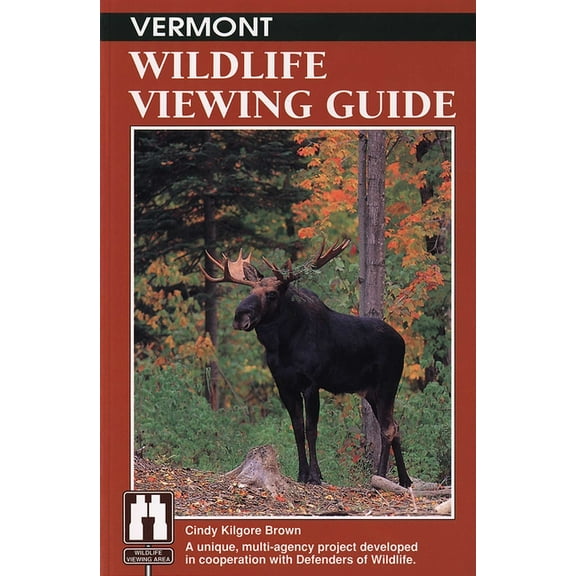 Wildlife Viewing Guides Vermont Wildlife Viewing Guide, (Paperback)