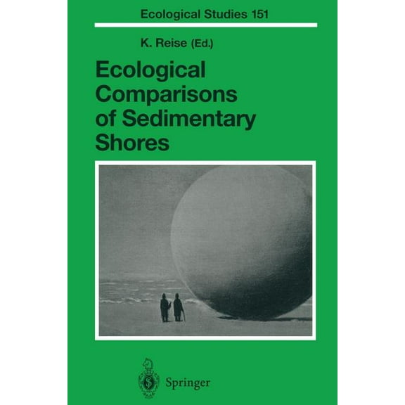 Ecological Studies Ecological Comparisons of Sedimentary Shores, Book 151, (Paperback)