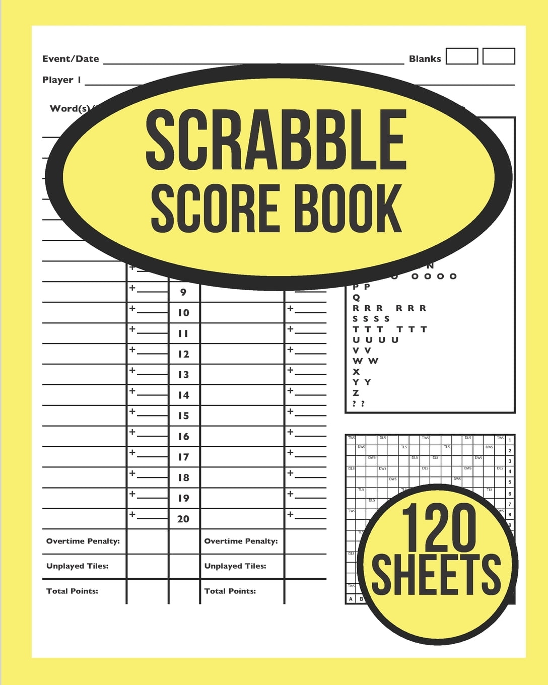 Scrabble Score Book : 120 Sheets (100+20 FREE BONUS) Scrabble Game